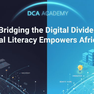 A graphic for "DCA ACADEMY" titled "Bridging the Digital Divide: Digital Literacy Empowers Africa's Youth." The image is split, with the left side being dark blue/black (representing the divide) and the right side being bright blue (representing empowerment). In the center, a white silhouette of the continent of Africa is connected by glowing digital lines